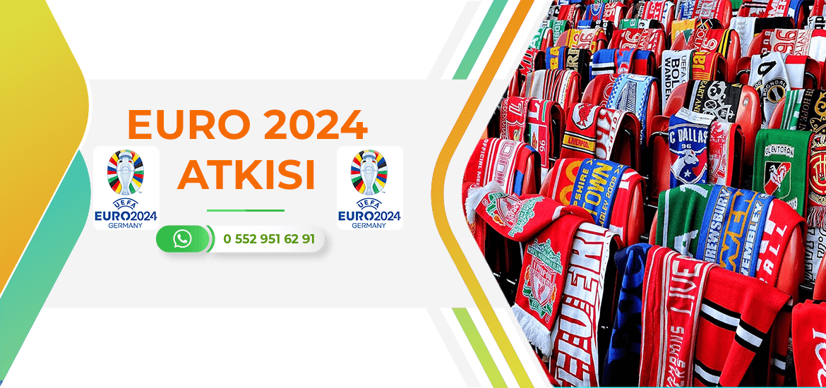 Euro 2024 Taraftar Atkısı: Fiyatlar, Tasarımlar ve İmalat